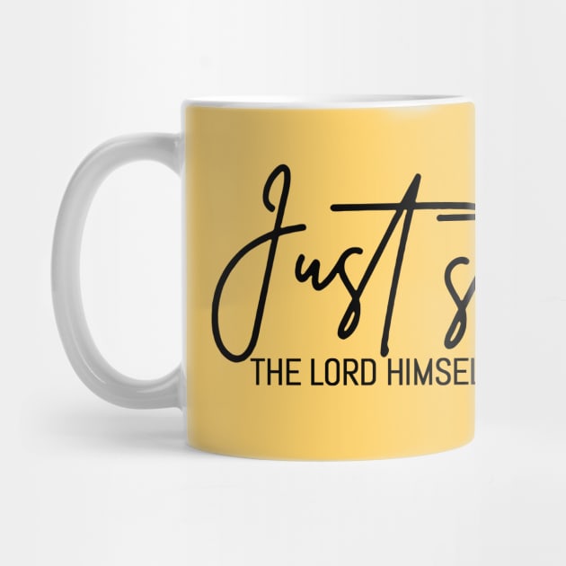 Just Stay Calm The LORD Himself Will Fight For You, The Bibble Quotes by Hoomie Apparel